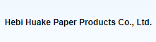 Hebi Huake Paper Products Co., Ltd.